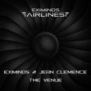 Eximinds & Jean Clemence - The Venue