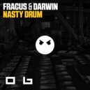 Fracus & Darwin - Nasty Drum (Extended Mix)