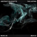 Abstract Silhouette - The Lasting