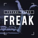 Techno House - I Feel House (Original Mix)