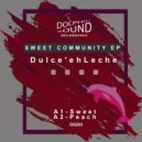 Dulce\'ehLeche - Sweet (Original Mix)