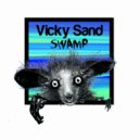 Vicky Sand - Quicksand