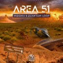 Insignia & Quantum Loop - Area 51