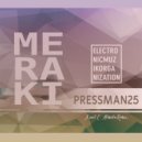 Pressman25 - Meraki (C. Almeda Remix)
