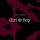 Bartener - Girl & Boy