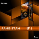 Fanis Stam - If I
