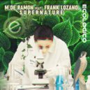 M.de Ramon, Frank Lozano - Supernature