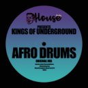 Kings of Underground - AfroDrums