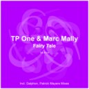TP One & Marc Mally - Fairy Tale