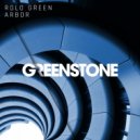 Rolo Green - Arbor