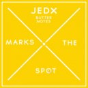 Jedx - Butter Notes
