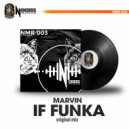 MARVIN - If Funka