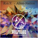 R.o.Y. - Alien-Nation