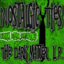 Nostalgic Ties - Demonic Slave