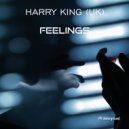 Harry King (UK) - Feeling
