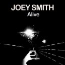 Joey Smith - Alive