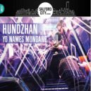 Hundzhan - Yo Names Mundane