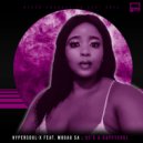 HyperSOUL-X Feat. Mogau SA - He's A Happysoul