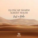 DJ Oscar Sharm Feat. Albert Mauri - Lost In Boho
