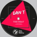 DAN T - The Beat