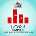 Ladyva - Naples (Frankie Gada & Dream Boutique Remix)