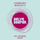 LeaignaVibes - Keep Moving