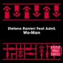 Stefano Ranieri feat. AdniL - Wo-Man