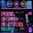 Bazza Ranks Ft. The Ragga Twins - Feel Good Factor