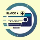 Blanco K - Blanco Funky