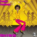 Frankie Fandango - Give It On Up