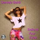 Daniele Baldi - Believe Your Eyes