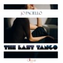 Jo Paciello - The Last Tango