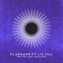 Flashmob feat. Liz Hill - Yes You Can
