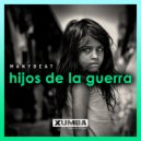 Manybeat - Hijos De La Guerra