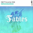 Metta & Glyde - Renaissance (Extended Mix)