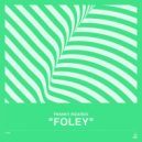 Franky Rizardo - Foley (Edit)