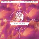 Rapossa - Awake & Fly