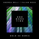 Elle, Andrea Belli, Julian Moss - One More Time feat. Elle (Gold 88 Remix - Extended)