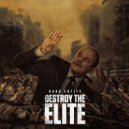 Dark Entity - Destroy The Elite