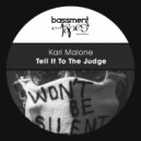 Karl Malone - Tell It To The Judge