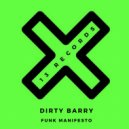 Funk Manifesto - Dirty Barry