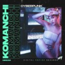 Komanchi - Cyberpunk