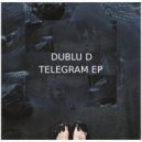 DubluD - All About House Music (Original Mix)