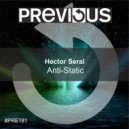 Hector Seral - Anti-Static