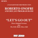 DJ Roberto Onofri, DJ Program Band - Let's Go Out