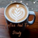 LO-FI BEATS & Lofi Hip-Hop Beats & Lofi Chillhop - Coffee And To Study