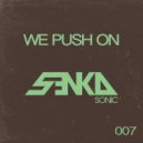 Dub Phizix, Chunky - We Push On