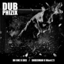 Dub Phizix feat. Ward 21 - Doberman