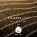 Skeleton Army - Dynamite Revolution