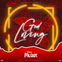 King Muzet - Good Loving